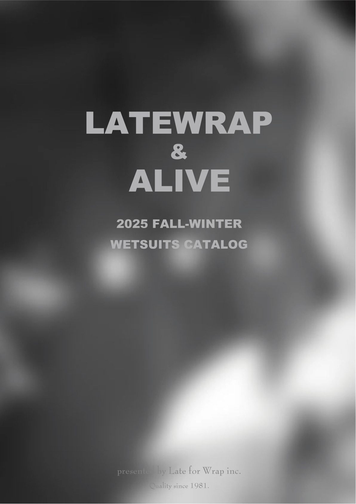 2025 冬カタログ – LATEWRAP & ALIVE